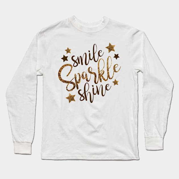 Smile Sparkle Shine Long Sleeve T-Shirt by DarkAngel1200